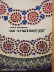 Mai turai hímzések