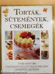 Torták, sütemények, csemegék