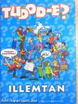Tudod-e? - Illemtan