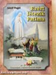 Ezért létezik Fatima