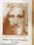 Mária Julianna lelki naplója III.