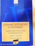 Szakmai szituációs gyűjtemény - Német - alapfok