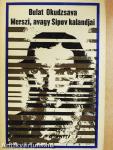 Merszi, avagy Sipov kalandjai