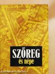 Szőreg és népe