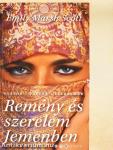 Remény és szerelem Jemenben
