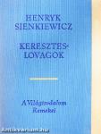 Kereszteslovagok I-II.