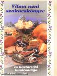 Vilma néni szakácskönyve és háztartási tanácsadója