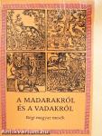 A madarakról és a vadakról