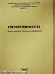 Zöldségtermesztés