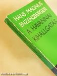 A havannai kihallgatás
