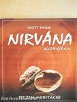 Nirvána dióhéjban