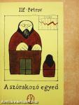 A szórakozó egyed