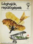 Léghajók, repülőgépek