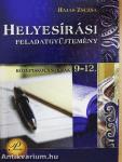 Helyesírási feladatgyűjtemény középiskolásoknak 9-12.
