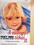 A suttogó titkai II.