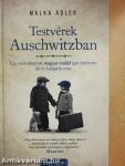 Testvérek Auschwitzban
