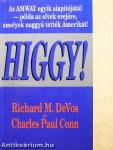 Higgy!