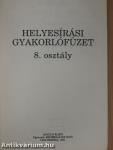 Helyesírási gyakorlófüzet 8. osztály
