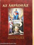 Az Árpádház Szentjei