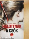 Halottnak a csók