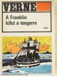 A Franklin kifut a tengerre