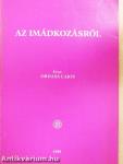 Az imádkozásról