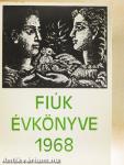 Fiúk Évkönyve 1968