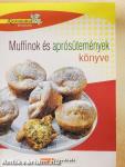 Muffinok és aprósütemények könyve