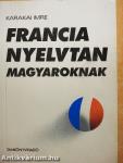 Francia nyelvtan magyaroknak