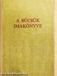 A búcsúk imakönyve