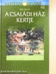A családi ház kertje