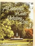 A Celebration of God's Unfailing Love
