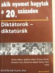 Diktátorok, diktatúrák