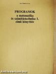 Programok a matematika és számítástechnika 1. című könyvhöz