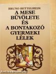 A mese bűvölete és a bontakozó gyermeki lélek
