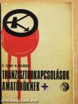 Tranzisztorkapcsolások amatőröknek