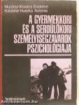 A gyermekkori és a serdülőkori személyiségzavarok pszichológiája