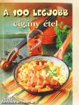 A 100 legjobb cigány étel