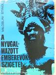 A nyugalmazott emberevők szigetei