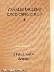 David Copperfield I-II.