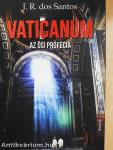 Vaticanum - Az ősi prófécia