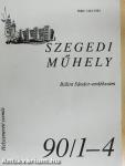 Szegedi műhely 1990/1-4.