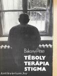 Téboly/terápia/stigma