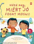 Nézd meg, miért jó fogat mosni!