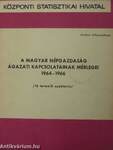 A magyar népgazdaság ágazati kapcsolatainak mérlegei 1964-1966