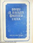 Orvosi és sebészeti sürgősségi esetek