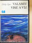 Valamit visz a víz