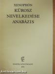 Kürosz nevelkedése/Anabázis