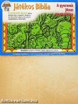 Játékos Biblia - A gyermek Jézus megtalálása