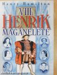 VIII. Henrik magánélete